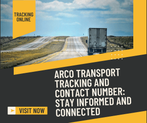 ARCO Transport Tracking and Contact Number Stay Informed and Connected