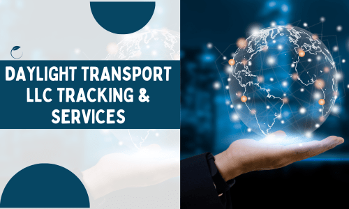 Daylight Transport LLC Tracking& SERVICES