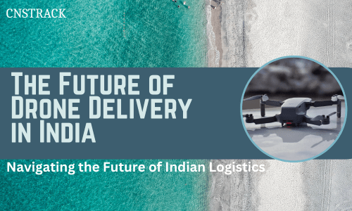 The Future of Drone Delivery in Indiafootage