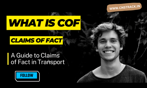 what is COF A Guide to Claims of Fact in Transport