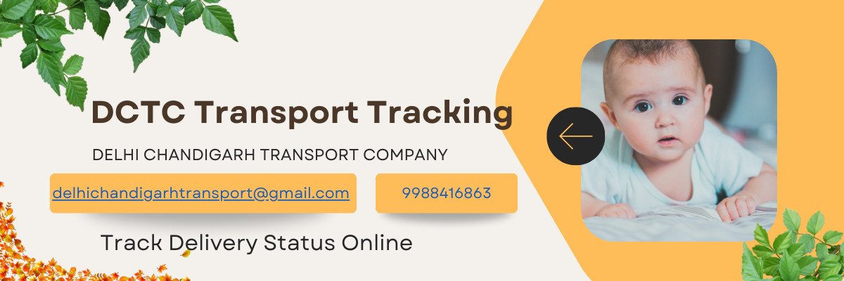 DCTC Transport Tracking- Track Your Delivery Status Online