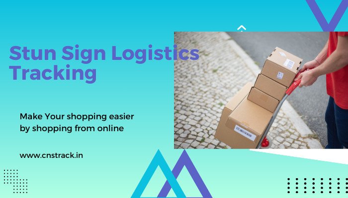 Stun Sign Logistics Tracking